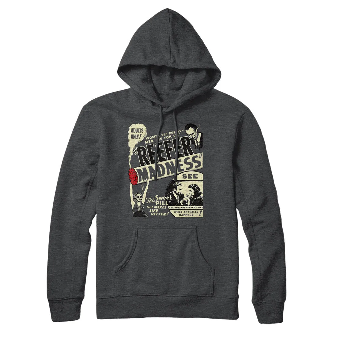 Reefer Madness Hoodie